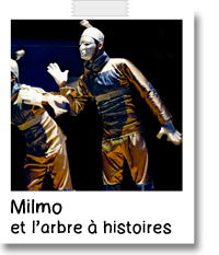 milmo - spectacle jeune public